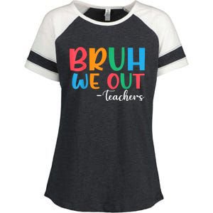 Bruh We Out Teacher Summer Last Day Of School Year Gift Enza Ladies Jersey Colorblock Tee