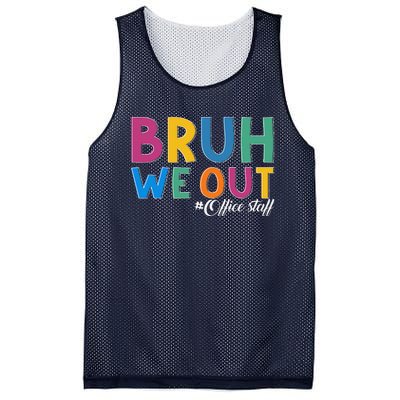 Bruh We Out Office Staff Last Day Of School Office Staff Mesh Reversible Basketball Jersey Tank