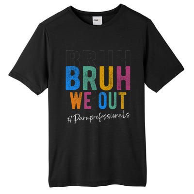 Bruh We Out Paraprofessionals Retro Last Day Of School Tall Fusion ChromaSoft Performance T-Shirt