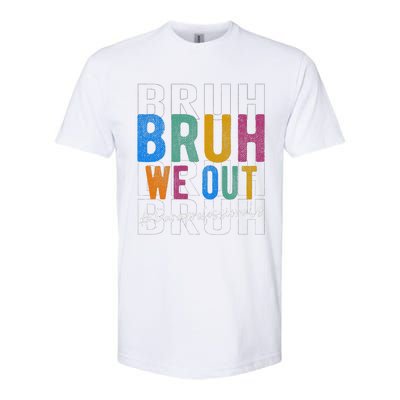 Bruh We Out Paraprofessionals Retro Last Day Of School Softstyle CVC T-Shirt