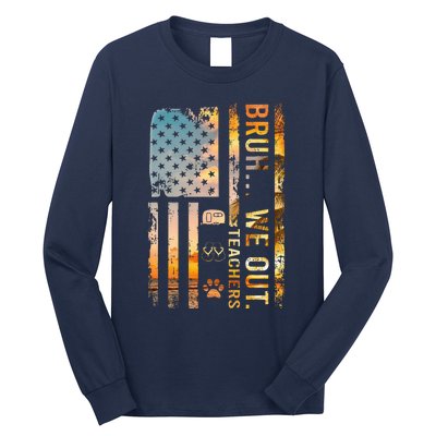 Bruh We Out Teachers Summer Camping Flip Flops Dog Usa Flag Long Sleeve Shirt