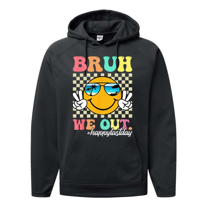 Bruh We Out Happy Last Day Of School Teacher Boy Girl Summer Performance Fleece Hoodie