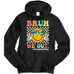 Bruh We Out Happy Last Day Of School Teacher Boy Girl Summer Tie Dye Hoodie