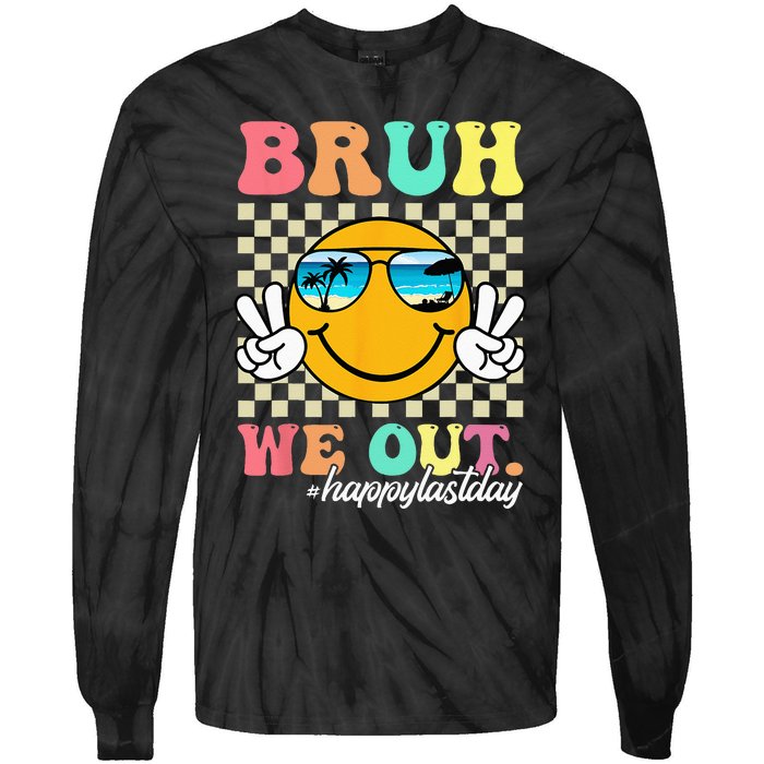 Bruh We Out Happy Last Day Of School Teacher Boy Girl Summer Tie-Dye Long Sleeve Shirt