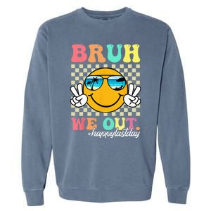 Bruh We Out Happy Last Day Of School Teacher Boy Girl Summer Garment-Dyed Sweatshirt