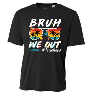 Bruh We Out Teachers School Out Summer Break Cooling Performance Crew T-Shirt