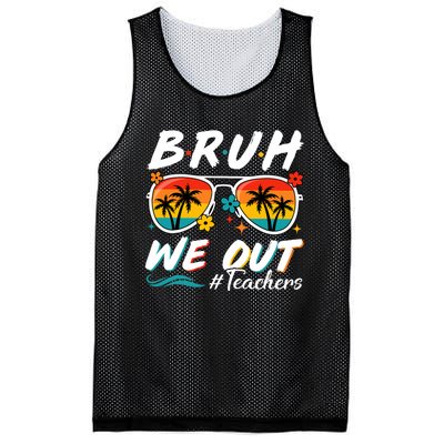 Bruh We Out Teachers School Out Summer Break Mesh Reversible Basketball Jersey Tank