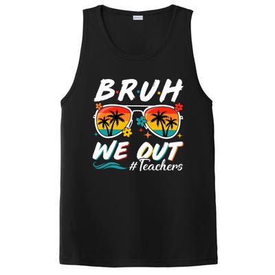 Bruh We Out Teachers School Out Summer Break PosiCharge Competitor Tank