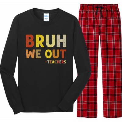 Bruh We Out Teachers Summer Last Day Of School Long Sleeve Pajama Set