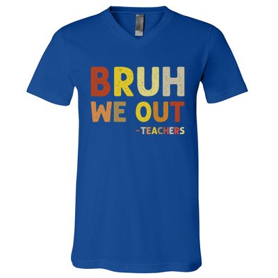 Bruh We Out Teachers Summer Last Day Of School V-Neck T-Shirt