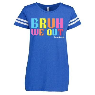 Bruh We Out Teachers Happy Last Day Of School Enza Ladies Jersey Football T-Shirt