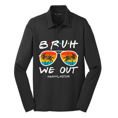 Bruh We Out Happy Last Day Of School Teacher Summer Silk Touch Performance Long Sleeve Polo