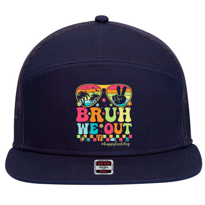 Bruh We Out Teachers Happy Last Day Of School Groovy 7 Panel Mesh Trucker Snapback Hat