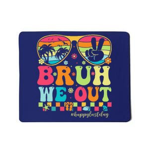 Bruh We Out Teachers Happy Last Day Of School Groovy Mousepad