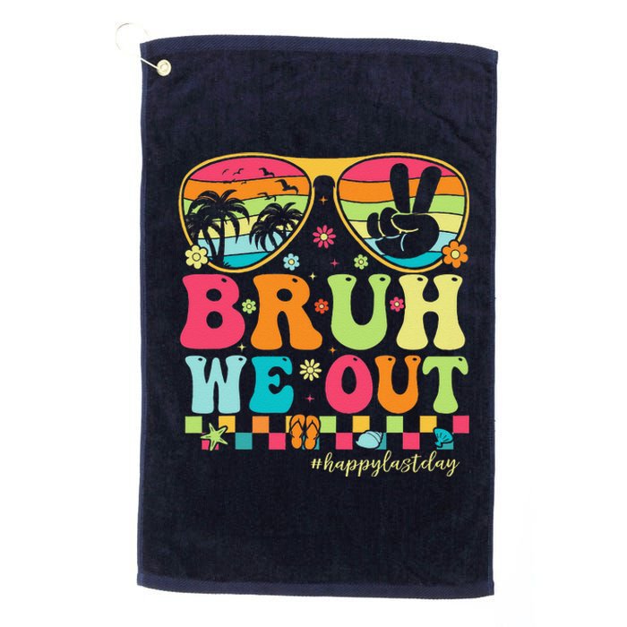 Bruh We Out Teachers Happy Last Day Of School Groovy Platinum Collection Golf Towel