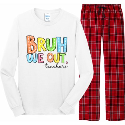 Bruh We Out Teacher Long Sleeve Pajama Set