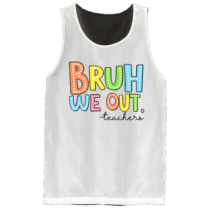 Bruh We Out Teacher Mesh Reversible Basketball Jersey Tank