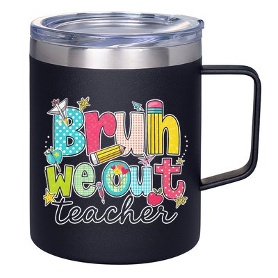 Bruh We Out Teachers End Of School Year Teacher Summer 12oz Stainless Steel Coffee Mug