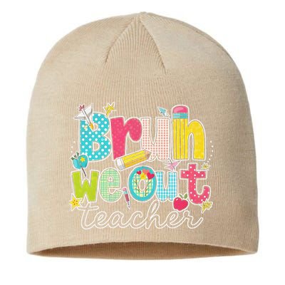 Bruh We Out Teachers End Of School Year Teacher Summer Sustainable Beanie