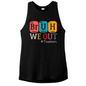 Bruh We Out Teachers End Of School Year Chemistry Teacher Gift Ladies PosiCharge Tri-Blend Wicking Tank