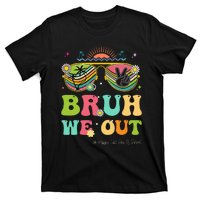 Bruh We Out Funny Last Day Of School Teacher Boy Girl Summer T-Shirt