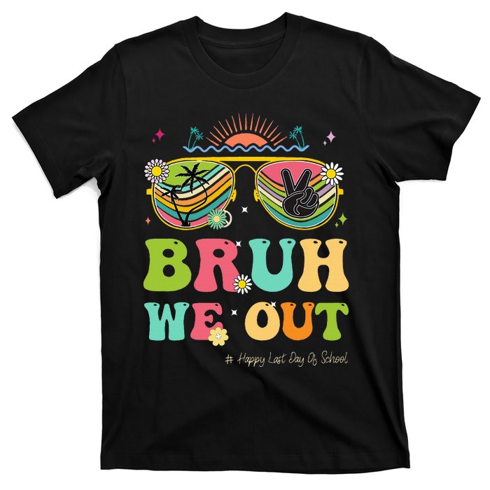 Bruh We Out Funny Last Day Of School Teacher Boy Girl Summer T-Shirt