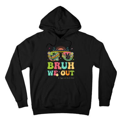 Bruh We Out Funny Last Day Of School Teacher Boy Girl Summer Tall Hoodie