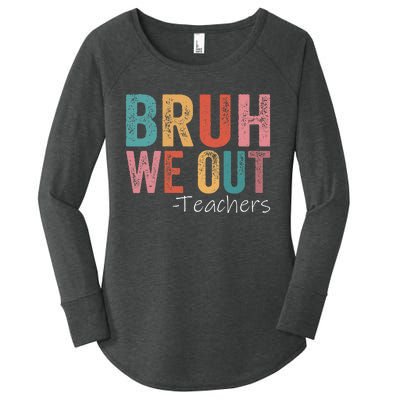 Bruh We Out Teachers Happy Last Day Of School Women's Perfect Tri Tunic Long Sleeve Shirt