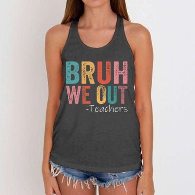 Bruh We Out Teachers Happy Last Day Of School Women's Knotted Racerback Tank