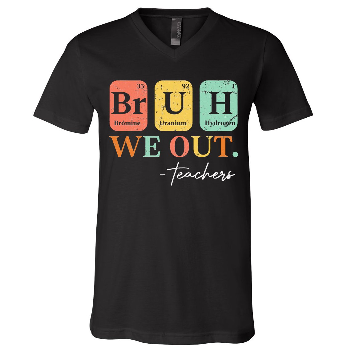 Bruh We Out Teacher Retro Vintage End Of Year Holiday V-Neck T-Shirt