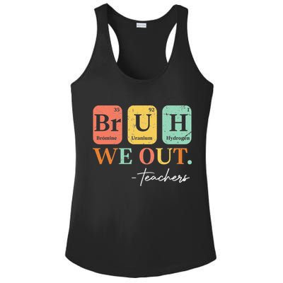 Bruh We Out Teacher Retro Vintage End Of Year Holiday Ladies PosiCharge Competitor Racerback Tank