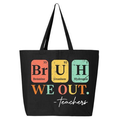 Bruh We Out Teacher Retro Vintage End Of Year Holiday 25L Jumbo Tote