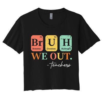 Bruh We Out Teacher Retro Vintage End Of Year Holiday Crop Top