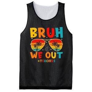 Bruh We Out Happy Last Day Of School Teachers Summer Mesh Reversible Basketball Jersey Tank