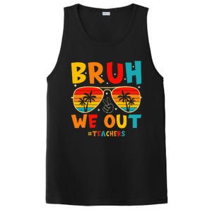 Bruh We Out Happy Last Day Of School Teachers Summer PosiCharge Competitor Tank