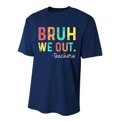 Bruh We Out Teachers Happy Last Day Of School Retro Performance Sprint T-Shirt