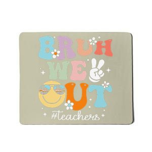 Bruh We Out Teachers Last Day Of School End Of School Year Mousepad