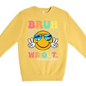 Bruh We Out Happy Last Day Of School Teacher Boy Girl Summer Premium Crewneck Sweatshirt