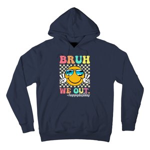 Bruh We Out Happy Last Day Of School Teacher Boy Girl Summer Hoodie