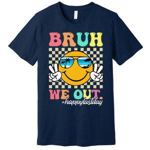 Bruh We Out Happy Last Day Of School Teacher Boy Girl Summer Premium T-Shirt