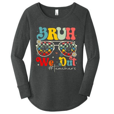 Bruh We Out Teachers End Of School Year Teacher Summer Women's Perfect Tri Tunic Long Sleeve Shirt