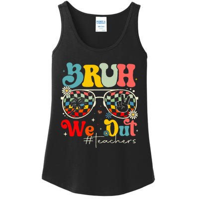 Bruh We Out Teachers End Of School Year Teacher Summer Ladies Essential Tank