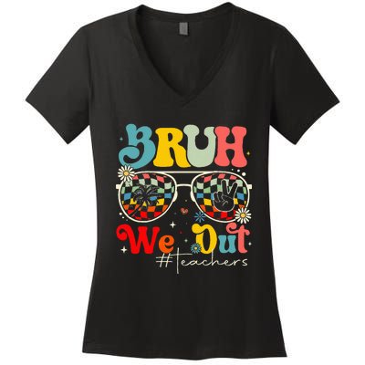 Bruh We Out Teachers End Of School Year Teacher Summer Women's V-Neck T-Shirt