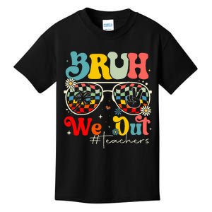 Bruh We Out Teachers End Of School Year Teacher Summer Kids T-Shirt