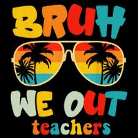 Bruh We Out Teachers 16 in Basic Backpack