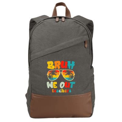 Bruh We Out Teachers Cotton Canvas Backpack