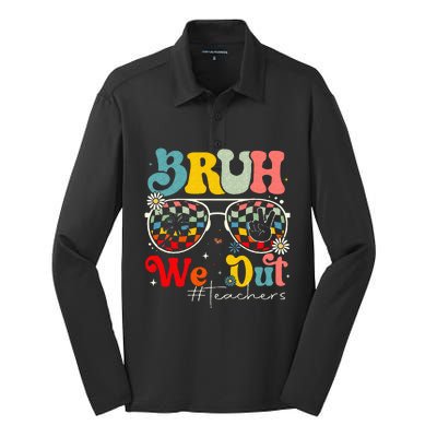 Bruh We Out Teachers End Of School Summer Silk Touch Performance Long Sleeve Polo