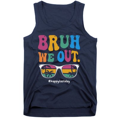 Bruh We Out Happy Last Day Of School Teacher Summer Tank Top