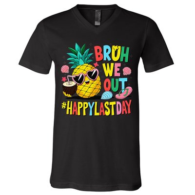 Bruh We Out Happy Last Day Of School Teacher Pineapple V-Neck T-Shirt