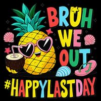 Bruh We Out Happy Last Day Of School Teacher Pineapple Bucket Hat